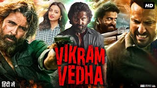 Vikram Vedha Full Movie  Hrithik Roshan  Saif Ali Khan  Radhika Apte  Review amp Facts 1080p [upl. by Aihtebat]