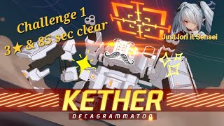 Blue Archive  Special Mission Decagrammaton  Kether Challenge 1  3★ amp 85 sec clear [upl. by Orapma936]