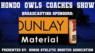 Hondo Owls Coaches Show [upl. by Aneret]