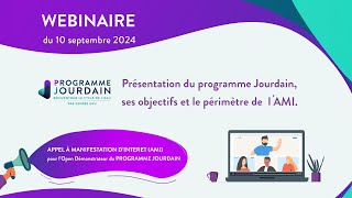 Programme Jourdain  Webinaire AMI Septembre 2024 [upl. by Caresse715]