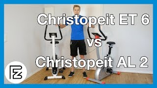 Christopeit ET 6 vs Christopeit AL 2  Ergometer im Vergleich [upl. by Fritz]