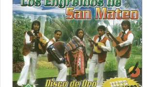 Los Engreidos de San Mateo FELICIDADES EN TU DIA [upl. by Weider]