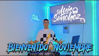 MIX DISCOTECA🪩NOVIEMBRE 2023🎶DJ LUIS SANCHEZREGGAETON SALSAREPARTO MERNGUE TECH amp GUARACHA [upl. by Adiuqram]