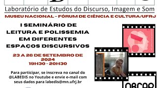 I Seminário de Leitura e polissemia em diferentes espaços discursivos  LABEDIS10 [upl. by Eusebio]