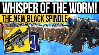 Destiny 2  WHISPER OF THE WORM  The New BLACK Spindle Exotic Quest [upl. by Mab]