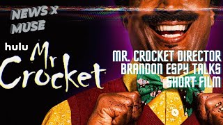 Mr Crocket Director Brandon Espy Talks Short Film [upl. by Hance547]