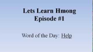 Lets Learn Hmong Episode1 [upl. by Byrle]