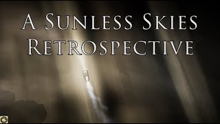 A Sunless Skies Retrospective [upl. by Waneta]