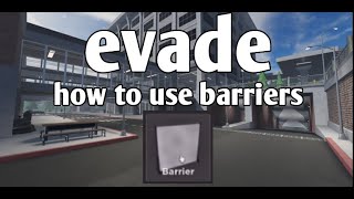 Roblox EVADE how to use a barrier [upl. by Katie]