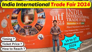 Trade Fair 2024 Delhi  Trade Fair 2024 Pragati Maidan  IITF 2024  DELHI TO NEXT [upl. by Collie]