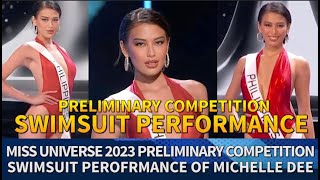 Michelle Dee SWIMSUIT PERFORMANCE  PRELIMINARY COMPETITION  MISS UNIVERSE 2023 [upl. by Bohner]