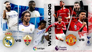 Manchester united vs Spurs  Real Madrid vs elche Live  Ronaldo  Benzema  Divyansh [upl. by Haikan]