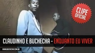 Claudinho e Buchecha  Enquanto Eu Viver Clipe Oficial [upl. by Livvie374]