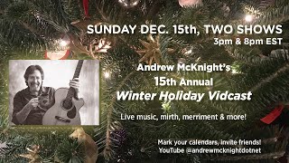 15th Annual Winter Holiday Livestream  Evening Concert [upl. by Suivart]