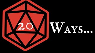 d20 Way to Begin Your RPG OTHER Than in A Tavern Ep 102 [upl. by Kcinemod]