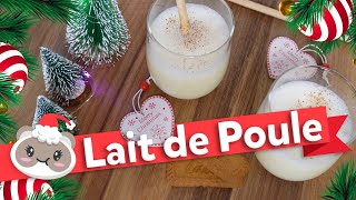 Lait de poule  NOEL 🎄 [upl. by Roban]