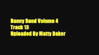 Danny Bond Volume 4  Track 13 Fire [upl. by Gelb]