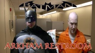 Batman Arkham Restroom [upl. by Jorry]