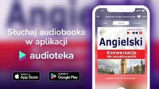 Angielski na mp3 Konwersacje dla początkujących  audiobook  Dorota Guzik czyta [upl. by Kaja]