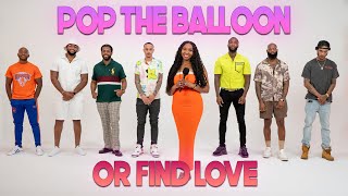 Ep 18 Pop The Balloon Or Find Love  With Arlette Amuli [upl. by Uball]