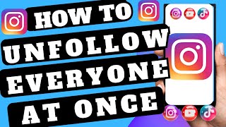 How to Unfollow Everyone on Instagram at Once  How To Remove All Following On Instagram [upl. by Rieger704]