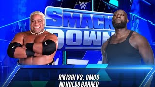 WWE SMACKDOWN RIKISHI VS OMOS [upl. by Allegna]