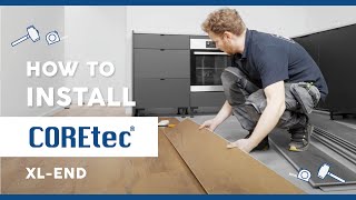 How to Install COREtec® XLEND Flooring Installation Guide [upl. by Herahab104]