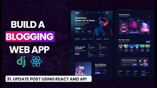 Update Post using React and API  React Blog Tutorial EP 30 [upl. by Acinoj]