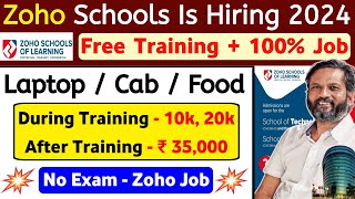 100 Zoho Job 😄 Zoho Schools Is Hiring 2024  Free Training  Examless Examining  zohoschools [upl. by Arelc]