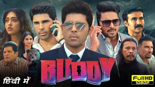 Buddy Full Movie Hindi Dubbed 2024  Allu Sirish  Gayatri Bhardwaj  Ajmal Ameer  Review amp Facts [upl. by Roque538]