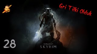 Skyrimin Gerçek Hırsızı Benim  Skyrim 28Bölüm [upl. by Riti564]