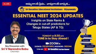 LIVE  ESSENTIAL NEET 2024 UPDATES FOR AP amp TELANGANA  SRI GOSALILTES MEDICAL ACADEMY VIJAYAWADA [upl. by Aimil]