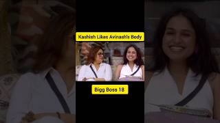 Kashish Likes Avinashs Body biggboss18 biggboss jiocinema kashishkapoor youtubeshorts shorts [upl. by Ahsenad76]