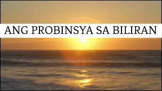 Ang Probinsya sa Biliran w Lyrics Created by Alfredo Gado [upl. by Asiulana]