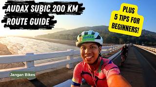 Audax Para Sa Newbies  Audax Subic 200 Route Guide  Long Distance Cycling Philippines ENG SUB [upl. by Cirtemed]