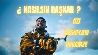 UZI x CASHFLOW x ORGANIZE  NASILSIN BAŞKAN [upl. by Martell401]