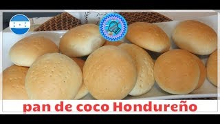 pan de coco Hondureño las recetas de anita [upl. by Kneeland]