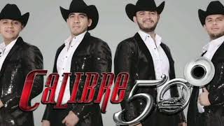 LOS MEJORES ÉXITOS DE CALIBRE 50 MIX 2022🎧 [upl. by Erait23]