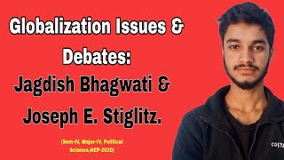 Globalization Issues amp Debates Jagdish Bhagwati amp Joseph E Stiglitz [upl. by Purity]