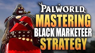 The ULTIMATE Black Marketeer Strategy Palworld [upl. by Acirema459]