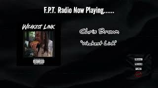 Chris Brown  Weakest Link Quavo Diss  FPT Radio 📻 [upl. by Herold549]