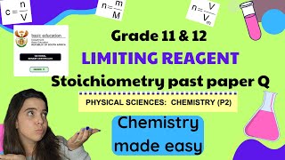 Limiting Reagent Past Paper Question part 1  Grade 11 and 12 Stoichiometry [upl. by Niemad]