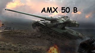 World of Tanks Replay  AMX 50 B 9 kills 129k dmg M Ace Tanker [upl. by Udenihc]