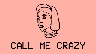 Gabbie Hanna  Call Me Crazy Lyric Video [upl. by Adnertal579]