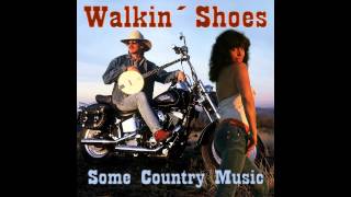 SOME COUNTRY MUSIC by WALKIN´ SHOES [upl. by Jaime]