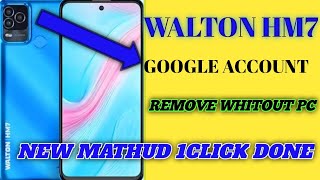 WALTON PRIMO HM7 FRP BYPASS Without Pc Walton Primo Hm7 Google Account Bypass [upl. by Burlie]