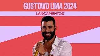 Gusttavo Lima  Playlist com os maiores sucessos  Lançamentos 2024 [upl. by Aiak]