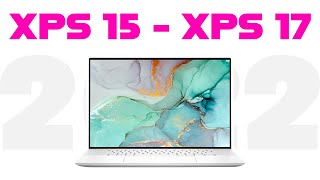 NEW XPS 15 amp XPS 17 is HERE  With i9 12900HK [upl. by Accemahs]