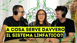 Sistema Linfatico la LAVATRICE del nostro corpo  con Benedetta Giannasio [upl. by Nanete]