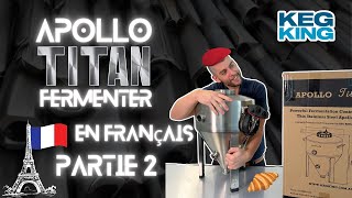 Apollo Titan Keg King fermenteur inox pour fermentation isobar ou traditionelle à vous de choisir [upl. by Ocsicnarf770]